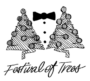 FESTIVAL OF TREES