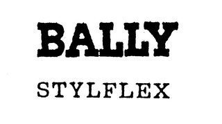 BALLY STYLFLEX