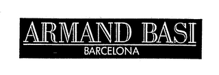 ARMAND BASI BARCELONA