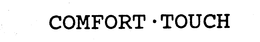 COMFORT-TOUCH
