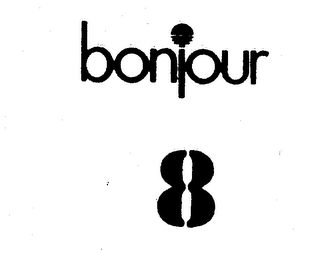 BONJOUR 8