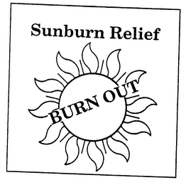 SUNBURN RELIEF BURN OUT