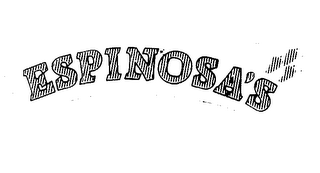 ESPINOSA'S