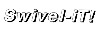 SWIVEL-IT!