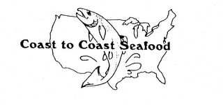 COAST TO COAST SEAFOOD