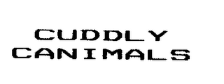 CUDDLY CANIMALS