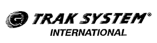 TRAK SYSTEM INTERNATIONAL