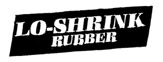 LO-SHRINK RUBBER
