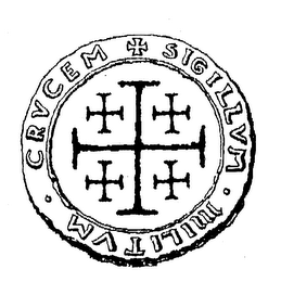 CRVCEM SIGILLVM MILITVM