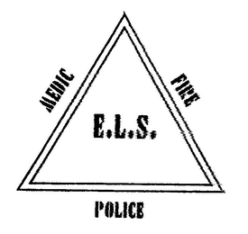 E.L.S.  MEDIC FIRE POLICE