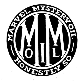 MARVEL MYSTERY OIL HONESTLY SO MM OIL