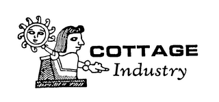COTTAGE INDUSTRY
