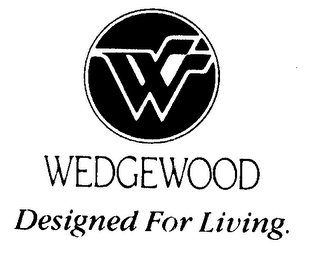 W WEDGEWOOD DESIGNED FOR LIVING.