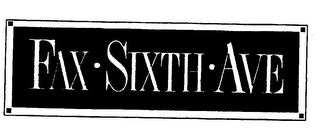 FAX - SIXTH - AVE