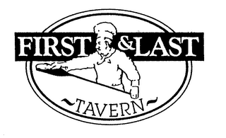 FIRST & LAST TAVERN