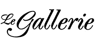 LE GALLERIE