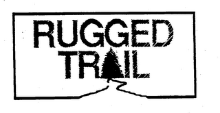 RUGGED TRAIL