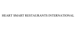 HEART SMART RESTAURANTS INTERNATIONAL