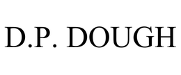 D.P. DOUGH FRANCHISING, LLC