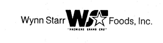 WYNN STARR FOODS, INC. WSF "PREMIERE GRAND CRU"