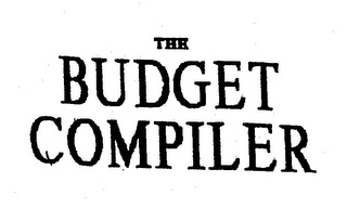 THE BUDGET COMPILER