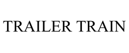 TRAILER TRAIN