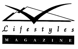 LIFESTYLES MAGAZINE