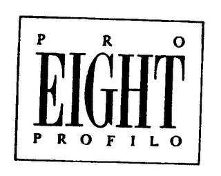 PRO EIGHT PROFILO