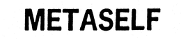 METASELF