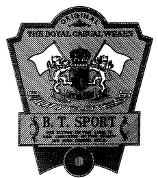 B.T. SPORT ORIGINAL THE ROYAL CASUAL WEARS QUALITY CLOTHING 90 THE BUTTON ON THIS LABEL IS YOUR GUARANTEE OF FINE QUALITY AND HIGH FASHION STYLE. HIGH FASHION B.T. TOP QUALITY