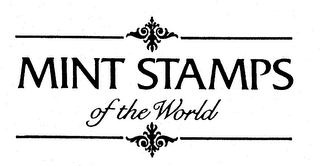 MINT STAMPS OF THE WORLD