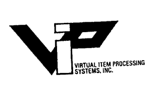 VIP VIRTUAL ITEM PROCESSING SYSTEMS, INC.