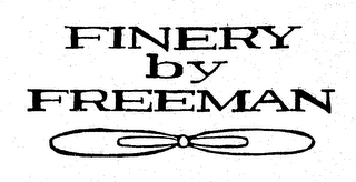 FINERY BY FREEMAN