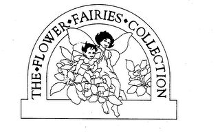 THE FLOWER FAIRIES COLLECTION