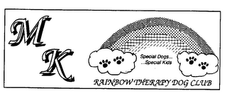 M K RAINBOW THERAPY DOG CLUB SPECIAL DOGS......SPECIAL KIDS