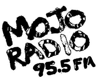 MOJO RADIO 95.5 FM