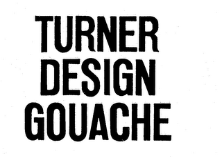 TURNER DESIGN GOUACHE