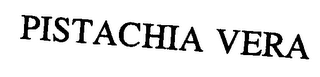 PISTACHIA VERA