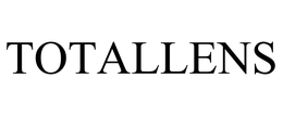 TOTALLENS