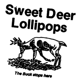 SWEET DEER LOLLIPOPS THE BUCK STOPS HERE