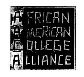 AFRICAN AMERICAN COLLEGE ALLIANCE