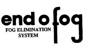 END O FOG FOG ELIMINATION SYSTEM