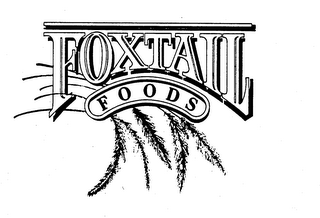 FOXTAIL FOODS