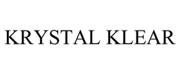 KRYSTAL KLEAR