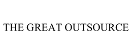 THE GREAT OUTSOURCE