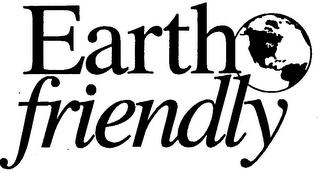 EARTH FRIENDLY