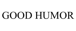 GOOD HUMOR trademark