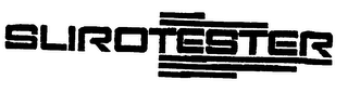 SLIROTESTER