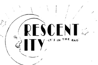 CRESCENT CITY "IT'S IN THE BAG"