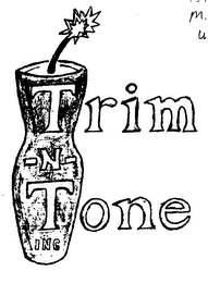 TRIM-N-TONE INC